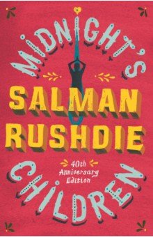 Rushdie Salman - Midnight's Children