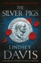 Davis Lindsey The Silver Pigs mccullough colleen first man in rome