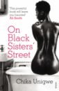 leavitt d their a ред 23 great stories Unigwe Chika On Black Sisters' Street