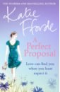 Fforde Katie A Perfect Proposal fforde katie a rose petal summer