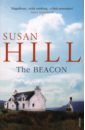 Hill Susan The Beacon frank norris vandover and the brute