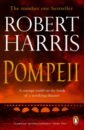 Harris Robert Pompeii harvey m pulse a novel