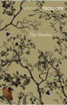 Trollope Anthony - The Warden