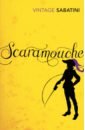 Sabatini Rafael Scaramouche. A Romance of the French Revolution