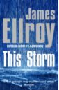 Ellroy James This Storm ellroy james this storm