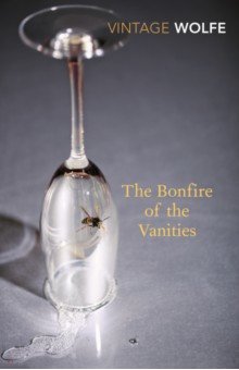 Wolfe Tom - Bonfire of the Vanities