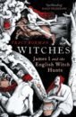 Borman Tracy Witches. James I and the English Witch Hunts