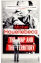 Houllebecq Michel The Map and the Territory houllebecq michel serotonin
