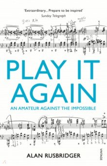 Play It Again. An Amateur Against the Impossible