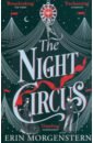 Morgenstern Erin The Night Circus