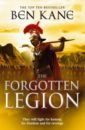 Kane Ben The Forgotten Legion kane ben lionheart