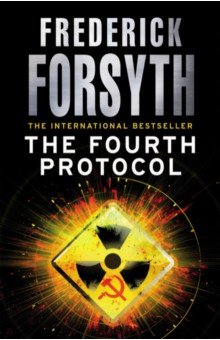 Forsyth Frederick - The Fourth Protocol