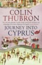 Thubron Colin Journey Into Cyprus dexter colin the riddle of the third mile