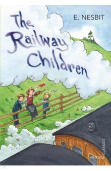 Nesbit Edith - The Railway Children