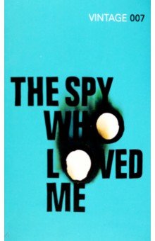 Обложка книги The Spy Who Loved Me, Fleming Ian