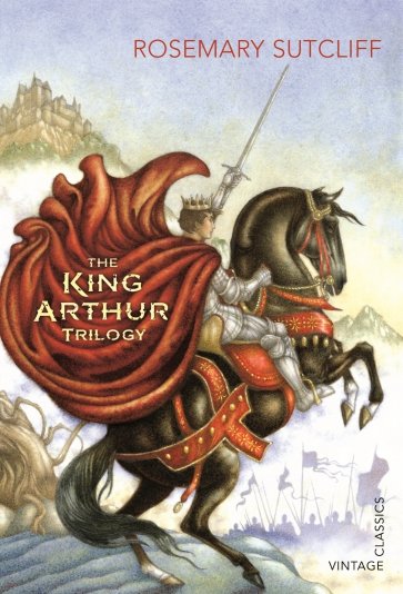 The King Arthur Trilogy