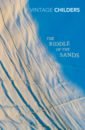 Childers Erskine The Riddle of the Sands the golden age of detective fiction part 5 erskine childers цифровая версия цифровая версия