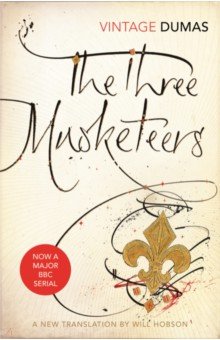 Dumas Alexandre - The Three Musketeers