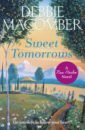 Macomber Debbie Sweet Tomorrows macomber debbie merry and bright