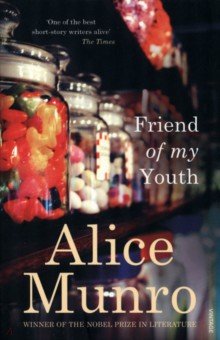 Munro Alice - Friend Of My Youth
