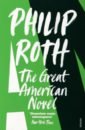 цена Roth Philip The Great American Novel