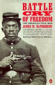 McPherson James M. - Battle Cry of Freedom. The Civil War Era