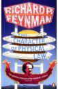 Feynman Richard P. The Character of Physical Law feynman richard p qed the strange theory of light and matter