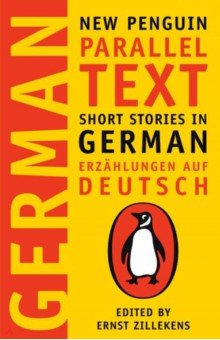 Short Stories in German. New Penguin Parallel Text