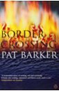 Barker Pat Border Crossing barker pat regeneration