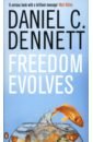 Dennett Daniel C. Freedom Evolves dawkins richard dennett daniel c harris sam the four horsemen the discussion that sparked an atheist revolution