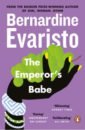 Evaristo Bernardine The Emperor's Babe evaristo bernardine girl woman other