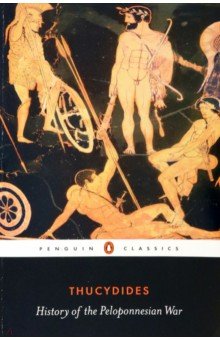 Thucydides - History of the Peloponnesian War