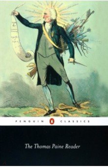 Paine Thomas - Thomas Paine Reader