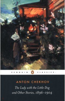 Chekhov Anton - The Lady with the Little Dog and Other Stories
