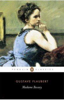 Flaubert Gustave - Madame Bovary