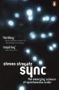 Strogatz Steven Sync. The Emerging Science of Spontaneous Order