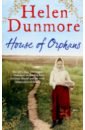 Dunmore Helen House of Orphans dunmore helen birdcage walk
