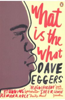 Eggers Dave - What is the What
