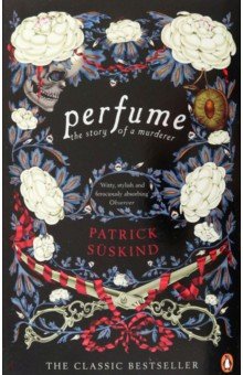 Perfume. The Story of a Murderer