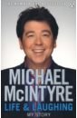 McIntyre Michael Life and Laughing
