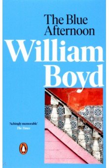 Boyd William - The Blue Afternoon