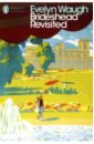 Waugh Evelyn Brideshead Revisited waugh evelyn decline and fall