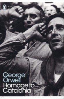 Orwell George - Homage to Catalonia