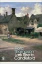 fort tom the village news the truth behind england s rural idyll Thompson Flora Lark Rise to Candleford