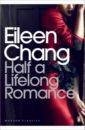 Chang Eileen Half a Lifelong Romance double male protagonist ni chen chinese ancient love romance novel the loyal dog general and the young emperor milo