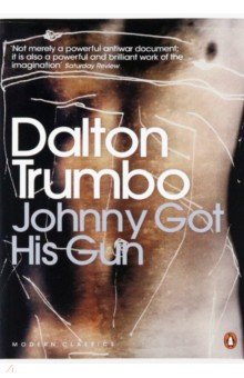 

Johnny Got His Gun