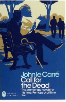 Le Carre John - Call for the Dead