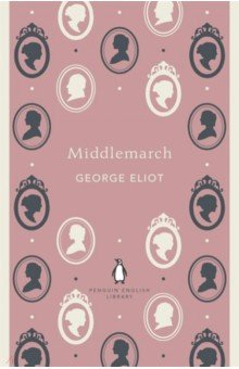 Eliot George - Middlemarch