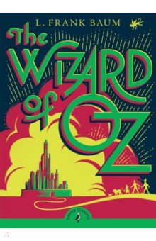 Baum Lyman Frank - The Wizard of Oz