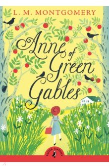 Montgomery Lucy Maud - Anne of Green Gables